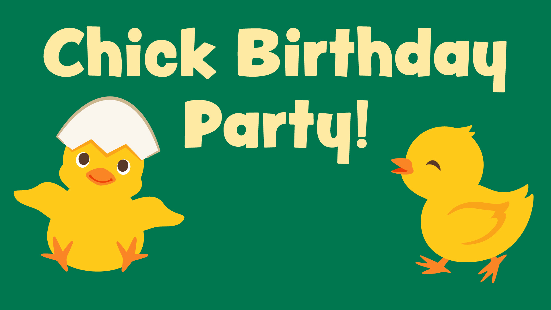 Chicken Birthday Party! 