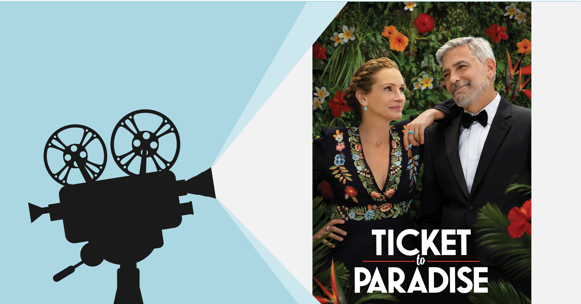 Friday Films: Ticket to Paradise